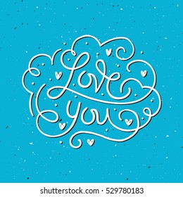 Hand drawn lettering card.  Love card with brush calligraphy. Heart with phrase love you. Graphic illustrations on blue background for your design.