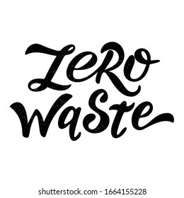 Tarjeta con letras dibujadas a mano. Cero cita basura. Frase de ecología motivacional. Protección del planeta y los océanos a la idea de la impresión de pantalones. Cartel de tipografía, ilustración vectorial aislada en fondo blanco