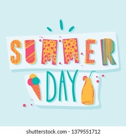 Hand drawn lettering with cartoon elements. Hello Summer concept. Great for sticker,poster,web illustration.cards etc.