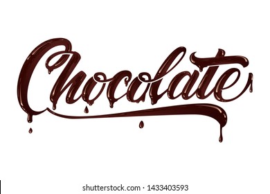 Hand drawn lettering Chocolate. Elegant modern handwritten calligraphy with chocolate letters. Vector Ink illustration. Typography poster on light background. For cards, invitations, prints etc.