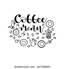 Hand drawn lettering "Coffee menu" isolated on white background.  Handmade calligraphy. Vector illustration.