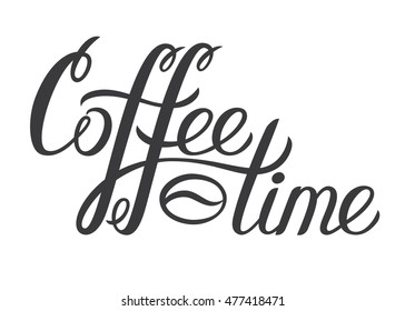 Hand drawn lettering "Coffee time". Modern brash calligraphy for poster, logo. Hand written ink letters.