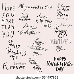 hand drawn lettering collection, inspirational quote. Valentine day labels set. Love is in the air, be my Valentine and more on white background. Best for gift card