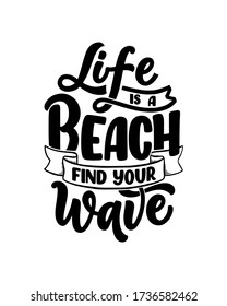 Hand drawn lettering composition about Summer. Funny season slogan. Isolated calligraphy quote for travel agency, beach party. Great design for banner, postcard, print or poster. Vector illustration