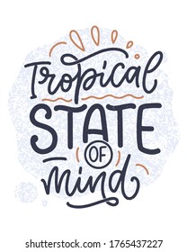 Hand drawn lettering composition about Summer. Funny season slogan. Isolated calligraphy quote for travel agency, beach party. Great design for banner, postcard, print or poster. Vector illustration