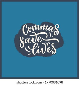 Composición con letras dibujadas a mano sobre gramática. Lema gracioso. Cita de caligrafía aislada. Gran diseño para portada de libros, postales, estampado o afiche de camisetas. Ilustración del vector