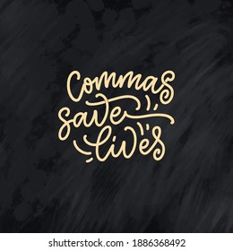Composición con letras dibujadas a mano sobre gramática. Lema gracioso. Cita de caligrafía aislada. Gran diseño para portada de libros, postales, estampado o afiche de camisetas. Ilustración del vector