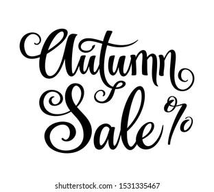 Hand drawn lettering composition Autumn Sale on the white background. Seasonal handwritten design element for sale offer banner, vector illustration.