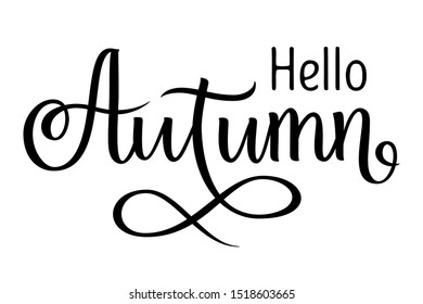 Hand drawn lettering composition Hello autumn on the white background. Seasonal handwritten design element for poster, card. Vector illustration.