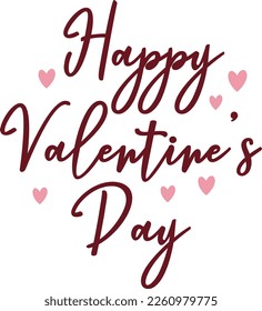 Hand drawn lettering composition for valentines day - Happy Valentines Day - Vector graphic in white background, for the design of postcards, posters, banners, t-shirt...