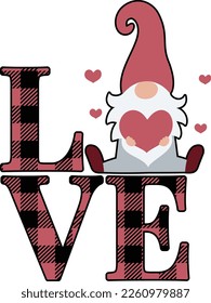 Hand drawn lettering composition for valentines day - Love gnome - Vector graphic in white background, for the design of postcards, posters, banners, t-shirt...