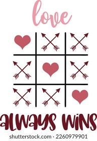 Hand drawn lettering composition for valentines day - Love Always Wins - Vector graphic in white background, for the design of postcards, posters, banners, t-shirt...