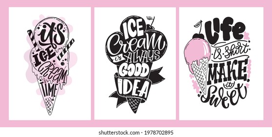 Hand drawn lettering compositions about Ice Cream - mega set. Funny season slogans. Isolated calligraphy quotes for summer fashion, beach party.