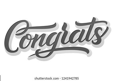 Hand drawn lettering Congrats with shadow and highlights. Vector Ink illustration. Typography poster on white background. Congratulation, celebration template for cards, invitations, prints etc