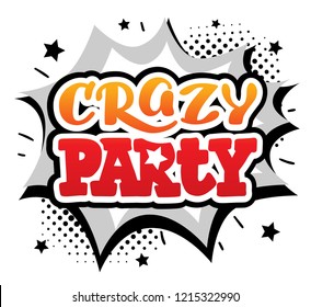 Hand drawn lettering "Crazy Party" Logotype, vector design. Lettering for promotional pictures news, invitations, postcards, banners, posters