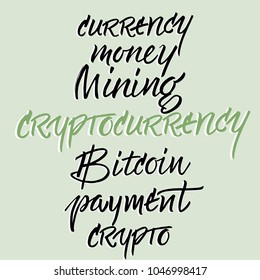 Hand drawn lettering. Cryptocurrency theme words