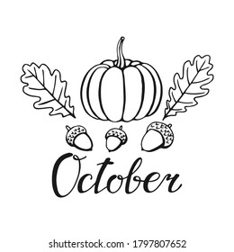 Handgezeichnete Schrift mit dekorativen Elementen, Eichenblättern, Kürbis. Text "Oktober" auf weißem Hintergrund. Vektorgrafik. Perfekt für Drucke, Flyer, Banner, Einladungen