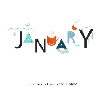 Hand drawn lettering and design phrase "January". For winter invitation card. Month January for calendar. Handwritten phrase for banner, flyer, greeting card, calendar