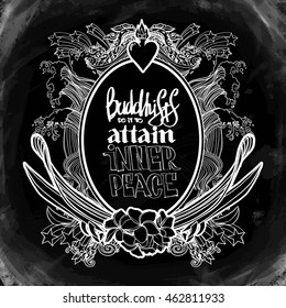 Hand drawn lettering and doodles frame in surf style. BUDDHISTS DO IT TO ATTAIN INNER PEACE. This comic illustration can be used as tattoo or as a print on T-shirts and bags. Vector illustration