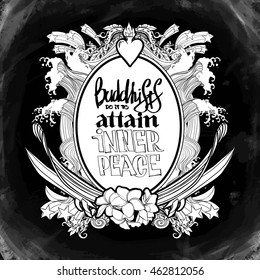 Hand drawn lettering and doodles frame in surf style. BUDDHISTS DO IT TO ATTAIN INNER PEACE. This comic illustration can be used as tattoo or as a print on T-shirts and bags. Vector illustration