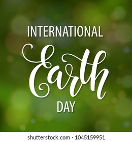 Hand drawn lettering Earth Day.  Vector Illustration EPS10.