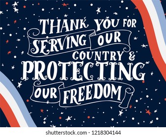 Hand drawn lettering greeting card. Veterans day poster. Vector illustration.