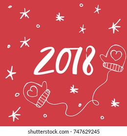 Hand drawn lettering greeting card with calligraphy for 2018 Happy New Year. Vector illustration