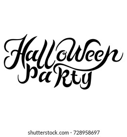 Hand drawn lettering Halloween Party. Template for Halloween Party print, invitation, banner, poster. Halloween Party design element. Isolated on background.
