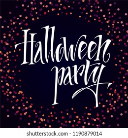 Hand Drawn Lettering Halloween theme. 