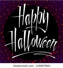Hand Drawn Lettering Halloween theme. 