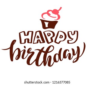 Hand drawn lettering "Happy birthday" Typographical Background, logo vector design. Lettering for congratulations, promotional pictures news, invitations, postcards, banners, posters