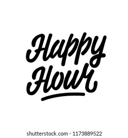 Hand drawn lettering happy hour for banner, card, poster, sale. Vector isolated typography.