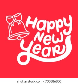 Hand drawn lettering happy new year with bell on red background