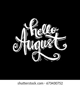 Hand drawn lettering  Hello August