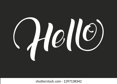 Hand drawn lettering Hello. Elegant modern handwritten calligraphy. Vector Ink illustration. Typography poster. For cards, invitations, prints etc