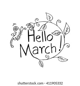 Hand drawn lettering "Hello march" card with decorative floral.