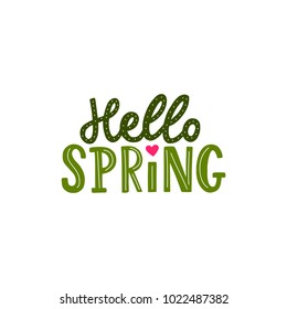 Hand drawn lettering hello spring with heart for print, decor, banner, card. Spring typography.