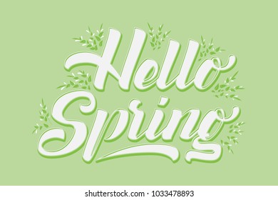 Hand drawn lettering Hello Spring. Elegant modern handwritten calligraphy. Vector Ink illustration on green background with floral elements. For cards, invitations, prints etc.