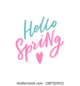 Hand drawn lettering hello spring with heart for print, decor, banner, card. Spring typography.