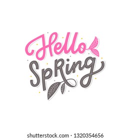 Hand drawn lettering hello spring for print, card, banner. Typography hello spring with leaves.