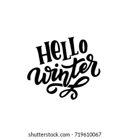 Hand drawn lettering hello winter for print, textile, card, poster, banner, decor. Black and white Hello winter typography.