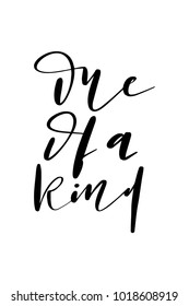 Hand drawn lettering. Ink illustration. Modern brush calligraphy. Isolated on white background. One of a kind.