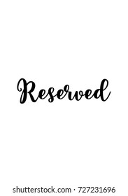 Hand drawn lettering. Ink illustration. Modern brush calligraphy. Isolated on white background. Reserved text.