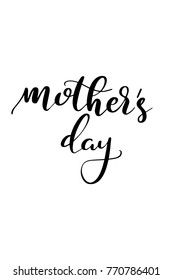 Hand drawn lettering. Ink illustration. Modern brush calligraphy. Isolated on white background. mother's day.