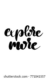 Hand drawn lettering. Ink illustration. Modern brush calligraphy. Isolated on white background. Explore more.