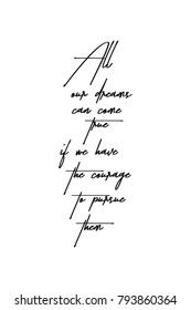 Hand drawn lettering. Ink illustration. Modern brush calligraphy. Isolated on white background. 