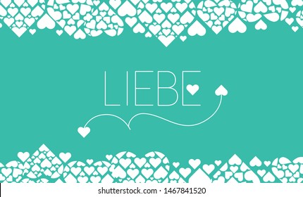 Hand drawn lettering "LIEBE"- mean LOVE, written in German, on turquoise background. Flat vector illustration for wedding design, Valentine`s Day cards, posters, greetings, invitations, prints, web.