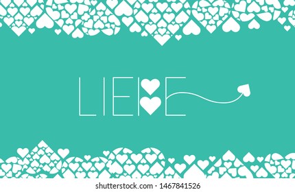 Hand drawn lettering "LIEBE"- mean LOVE, written in German, on turquoise background. Flat vector illustration for wedding design, Valentine`s Day cards, posters, greetings, invitations, prints, web.