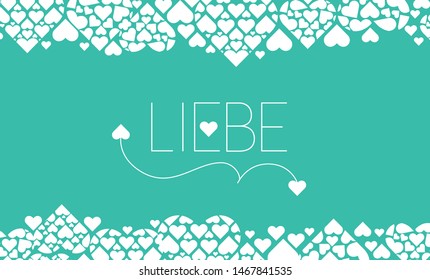 Hand drawn lettering "LIEBE"- mean LOVE, written in German, on turquoise background. Flat vector illustration for wedding design, Valentine`s Day cards, posters, greetings, invitations, prints, web.