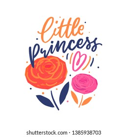 Hand drawn lettering little princess with flower for print, clothe, card, decor. Kids print for girl.